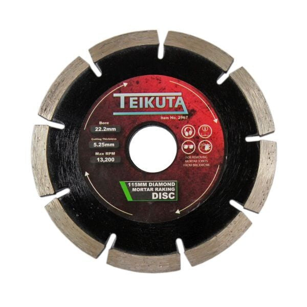 TEIKUTA DIAMOND MORTAR RAKING DISC 115 X 7 X 5.25 X 22.2MM - SBW Trading Limited