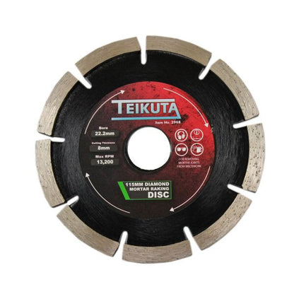 TEIKUTA DIAMOND MORTAR RAKING DISC 115 X 7 X 8 X 22.2MM - SBW Trading Limited